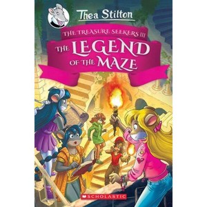 The Legend of the Maze (Thea Stilton and the Treasure Seekers #3) - (Hardcover) - 1 of 1