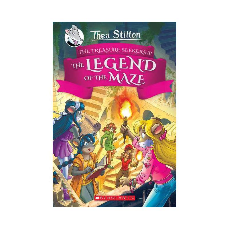 The Legend of the Maze (Thea Stilton and the Treasure Seekers #3) - (Hardcover), 1 of 2