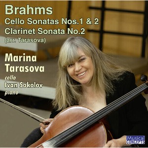 Marina Tarasova & Ivan Sokolov - Brahms: Cello Sonatas/Clarinet Sonata No. 2 (arr. Tarasova) (CD) - 1 of 1