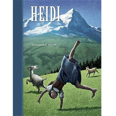 Heidi - (Sterling Unabridged Classics) by  Johanna Spyri (Hardcover)