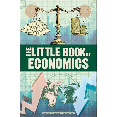 The Little Book of Economics - (Big Ideas) by  DK (Paperback)