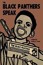 Black Panthers Speak - 3rd Edition by  Philip S Foner (Paperback)