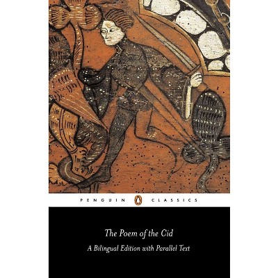 The Poem of the Cid - (Penguin Classics) (Paperback)