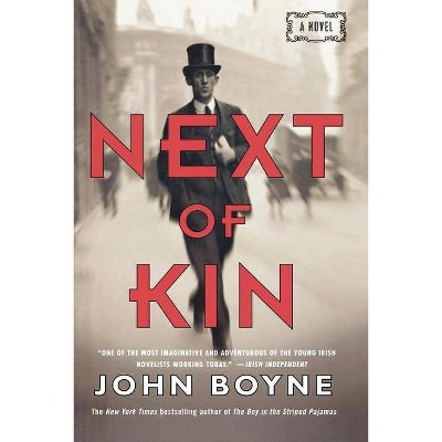 Next of Kin - by  John Boyne (Paperback)