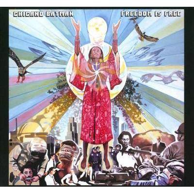 Chicano Batman - Freedom Is Free (CD)
