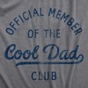 Mens Official Member Of The Cool Dad Club T Shirt Funny Fathers Day Gift Tee For Guys - Crazy Dog Men's T Shirt - 2 of 4