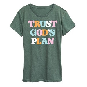 Women's - Instant Message - Trust God's Plan Short Sleeve Graphic T-Shirt - 1 of 4