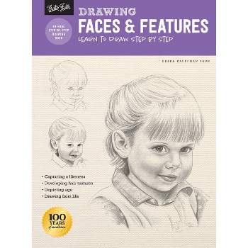 Drawing: Faces & Features - (How to Draw & Paint) by  Debra Kauffman Yaun (Paperback)