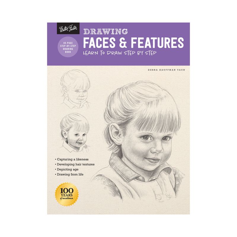 Drawing: Faces & Features - (How to Draw & Paint) by  Debra Kauffman Yaun (Paperback), 1 of 2