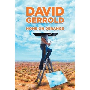 Home On Derange - by  David Gerrold (Paperback) - 1 of 1