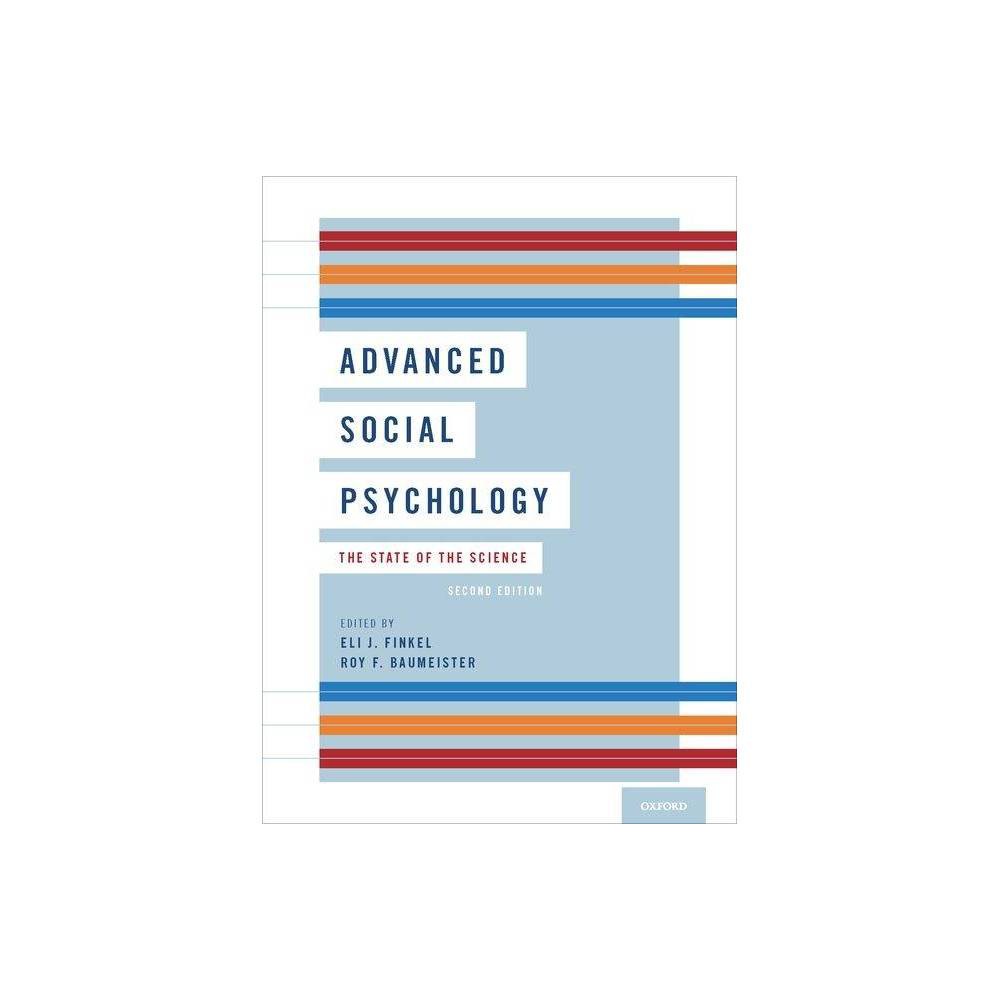 ISBN 9780190635596 product image for Advanced Social Psychology - 2 Edition by Eli J Finkel & Roy F Baumeister (Hardc | upcitemdb.com