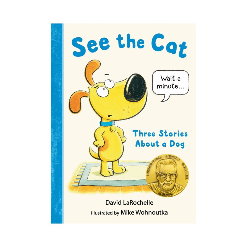 See the Cat: Three Stories about a Dog - by  David Larochelle (Hardcover), 1 of 2