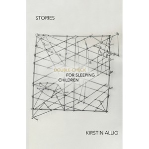 Double-Check for Sleeping Children - by  Kirstin Allio (Paperback) - 1 of 1