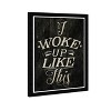 13" x 19" I Woke Up Like This Motivational Quotes Framed Wall Art Black - Hatcher and Ethan: Modern Style, Digital Typography, Vertical Layout - 2 of 4