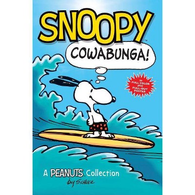 Snoopy: Cowabunga!, 1 - (Peanuts Kids) by  Thursday Night Shift (Paperback)