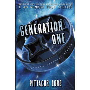 Generation One - (Lorien Legacies Reborn) by  Pittacus Lore (Paperback) - 1 of 1
