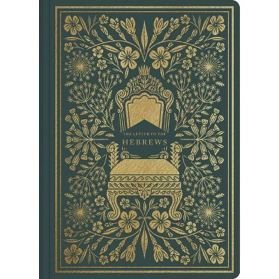 ESV Illuminated Scripture Journal: Hebrews - (Paperback)