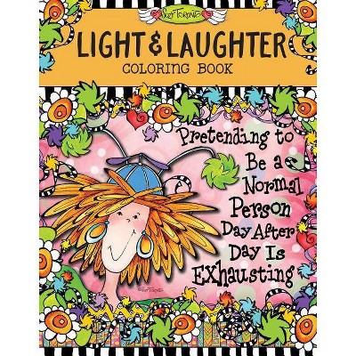  Light & Laughter Coloring Book - by  Suzy Toronto (Paperback) 