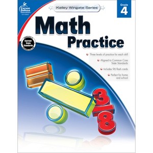 Math Practice, Fourth Grade - (Kelley Wingate) (Paperback) - 1 of 1