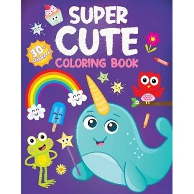 Super Cute Color & Learn Color - (Super Color Books Color & Learn) by  Kidsbooks (Paperback)