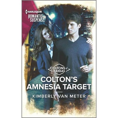 Colton's Amnesia Target - (The Coltons of Kansas) by  Kimberly Van Meter (Paperback)