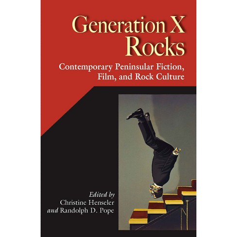 Morgen Vend om Advent Generation X Rocks - (hispanic Issues) By Christine Henseler & Randolph D  Pope (paperback) : Target