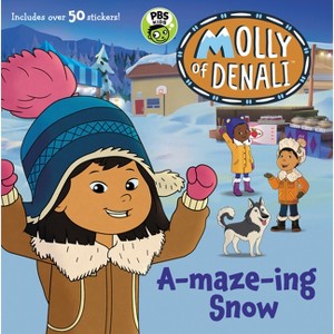 Molly of Denali: A-maze-ing Snow - by  Wgbh Kids (Mixed Media Product) - 1 of 1