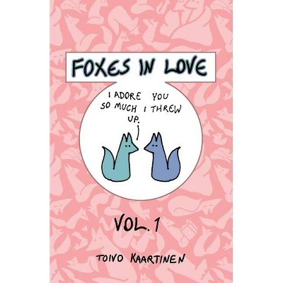 Foxes in Love - (Paperback)