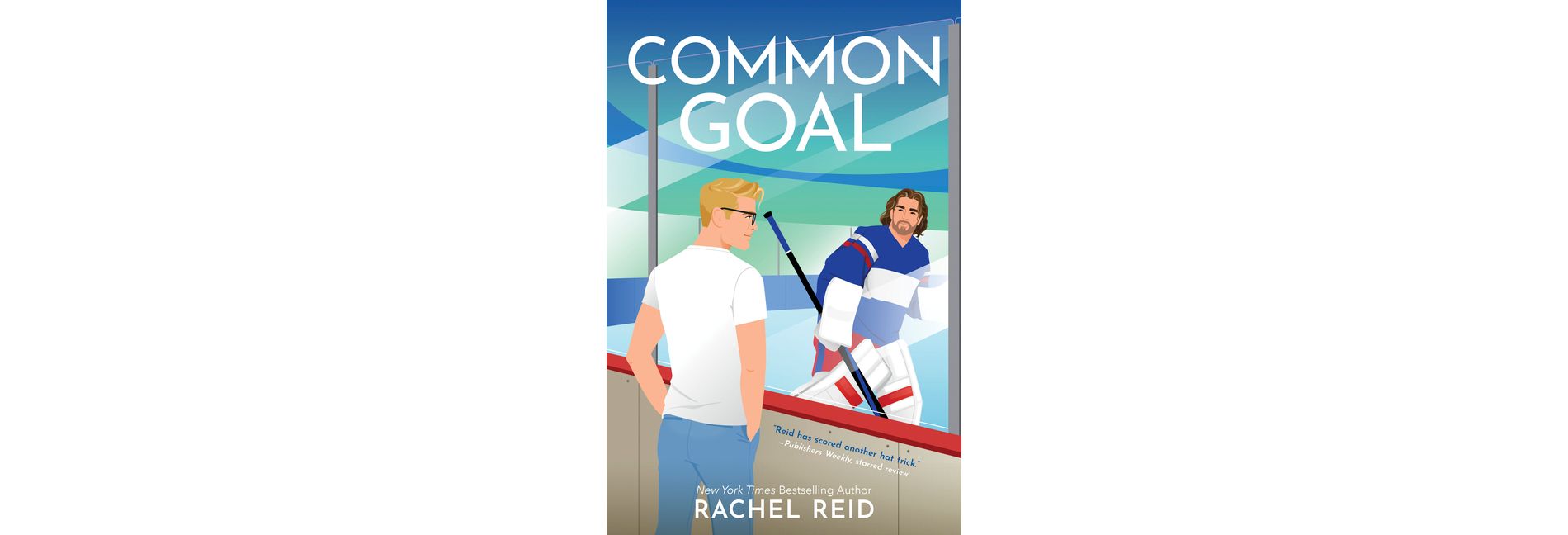 Common Goal - (Game Changers) by  Rachel Reid (Paperback)