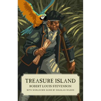 Treasure Island (Canon Classics Worldview Edition) - by  Robert Louis Stevenson (Paperback)