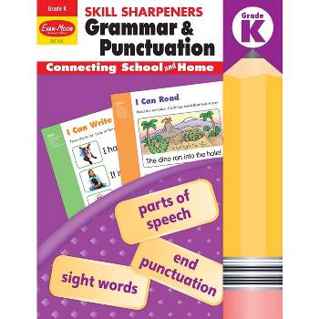 Skill Sharpeners: Grammar & Punctuation, Kindergarten Workbook - (Skill Sharpeners Grammar and Punctuation) by  Evan-Moor Educational Publishers