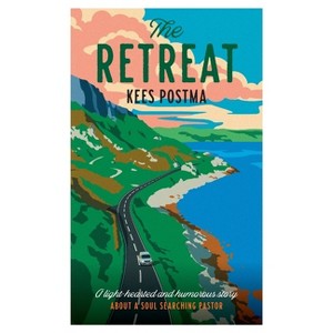 The Retreat - by  Kees Postma (Paperback) - 1 of 1
