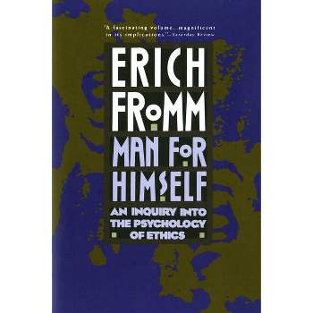 Man for Himself - by  Erich Fromm (Paperback)