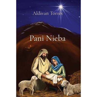 Pani Nieba - by  Aldivan Teixeira Torres (Paperback)