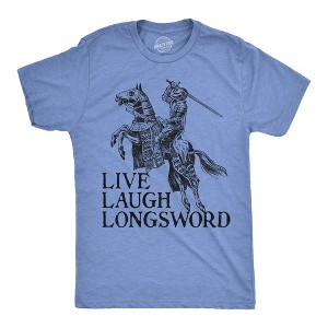 Mens Funny T Shirts Live Laugh Longsword Sarcastic Knight Graphic Novelty Tee For Men - Crazy Dog Men's T Shirt - 1 of 4