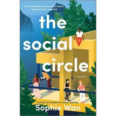 The Social Circle - by  Sophie Wan (Hardcover)