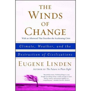 The Winds of Change - by  Eugene Linden (Paperback) - 1 of 1