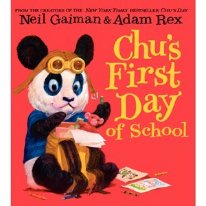 Chu's First Day of School - by Neil Gaiman - 1 of 1