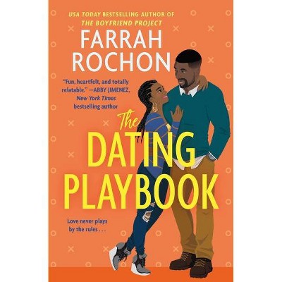 The Dating Playbook - by Farrah Rochon (Paperback)