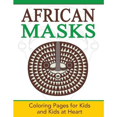 African Masks - (Paperback)