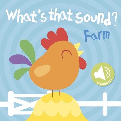 What's That Sound? Farm - (Sound Word Book) by  Little Genius Books (Board Book)