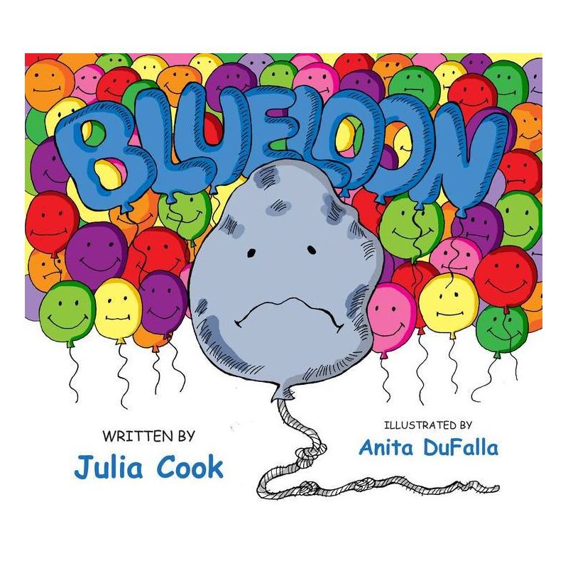 Blueloon - by  Julia Cook (Paperback), 1 of 2