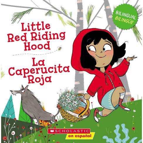 Caperucita Roja / Little Red Riding Hood – Norwood House Press