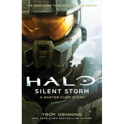 Halo: Silent Storm, 24 - by  Troy Denning (Paperback)