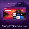 ROKU 50" Select  4K LED SMART TV - Streaming Capability, TV Apps, Wi-Fi, 50R4A4, Refurbished - 4 of 4