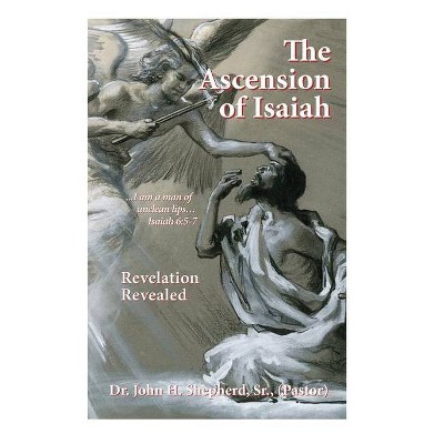 The Ascension of Isaiah - (Hardcover)