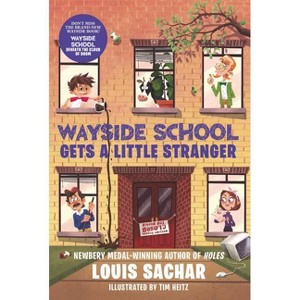 Wayside School Gets a Little Stranger - by Louis Sachar - 1 of 1