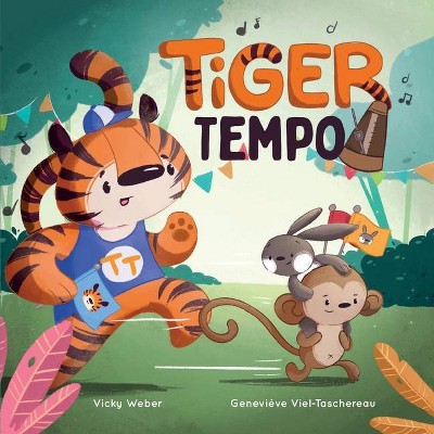 Tiger Tempo - by  Vicky Weber (Paperback)