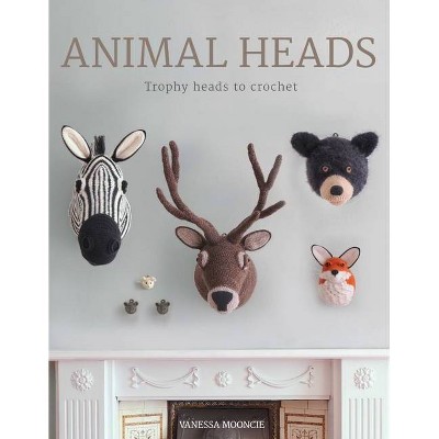 Animal Heads - by  Vanessa Mooncie (Paperback)