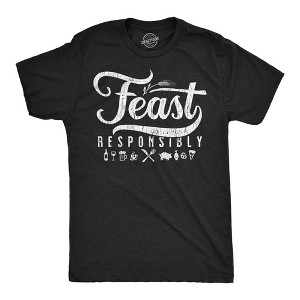 Mens Funny T Shirts Feast Responsibly Sarcastic Food Graphic Novelty Tee For Men - Crazy Dog Men's T Shirt For Foodies - 1 of 4